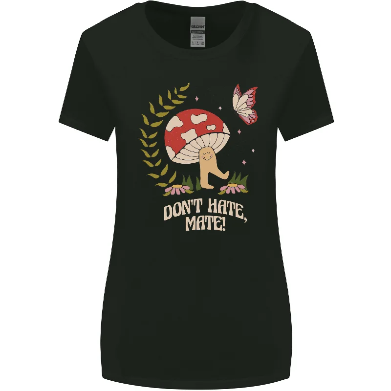 Dont Hate Mate Peace Hippy Toadstool Womens Wider Cut T-Shirt Cozy Warm Stylish