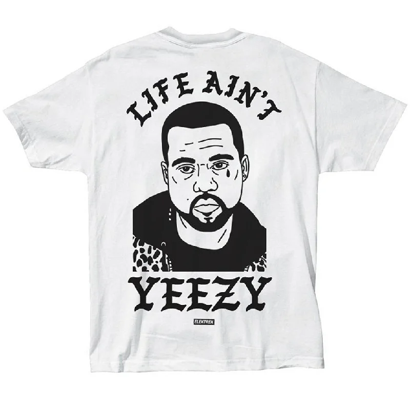 Life Ain't Yeezy - White T-Shirt Jersey Fabric Tulle Fabric Batik Fabric